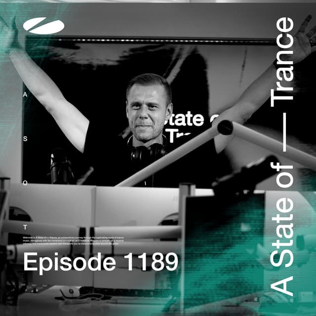 ASOT 1189 - A State of Trance Episode 1189 [Including Live at ASOT 900 (Who's Afraid Of 138?! Stage) [Utrecht, The Netherlands] (Highlights)]