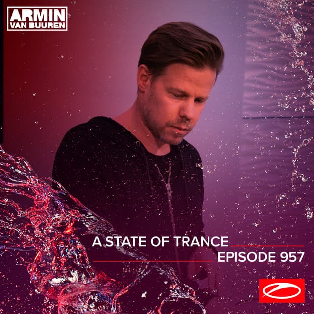 ASOT 957 - A State Of Trance Episode 957 (Including A State Of Trance Showcase - Mix 001: ReOrder)