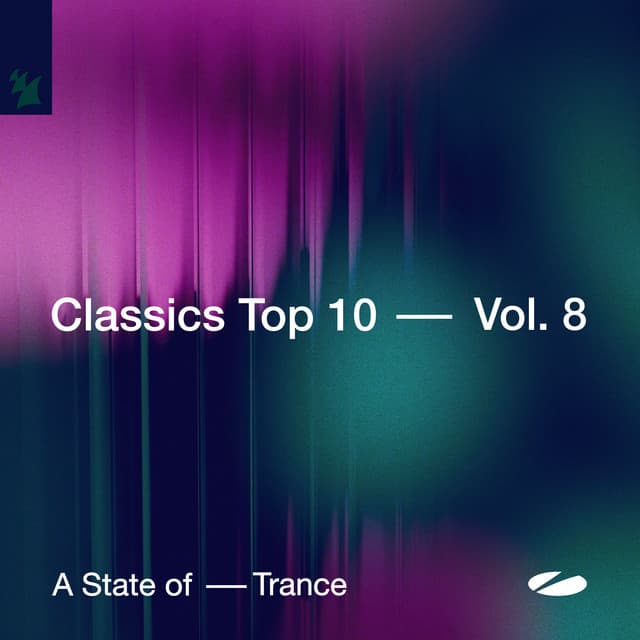 A State of Trance - Classics Top 10, Vol. 8