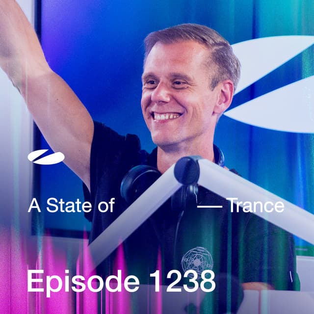 ASOT 1238 - A State of Trance Episode 1238 [Including A State of Trance, Ibiza 2025 (Mix 2: In The Club)]