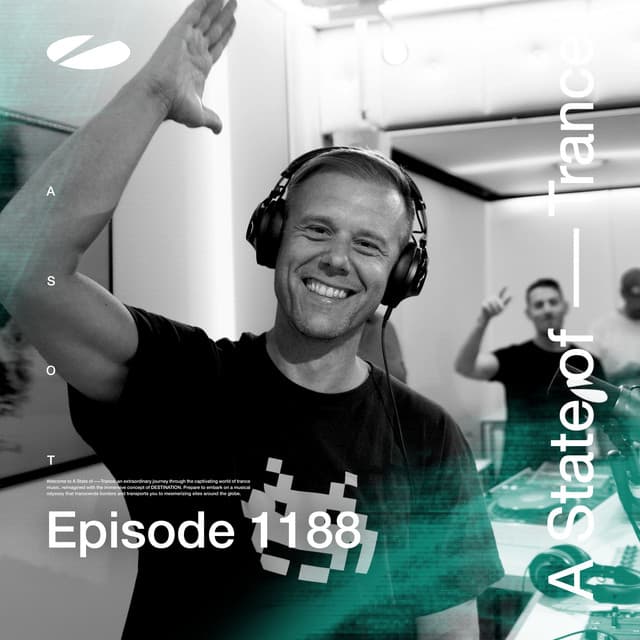 ASOT 1188 - A State of Trance Episode 1188 [Including A State of Trance, Ibiza 2024 (Mixed by Armin van Buuren)]